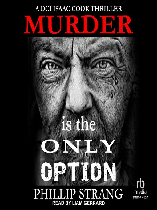 Title details for Murder is the Only Option by Phillip Strang - Available